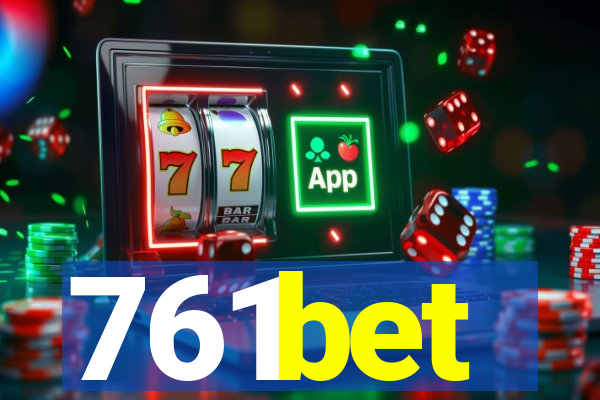 761bet
