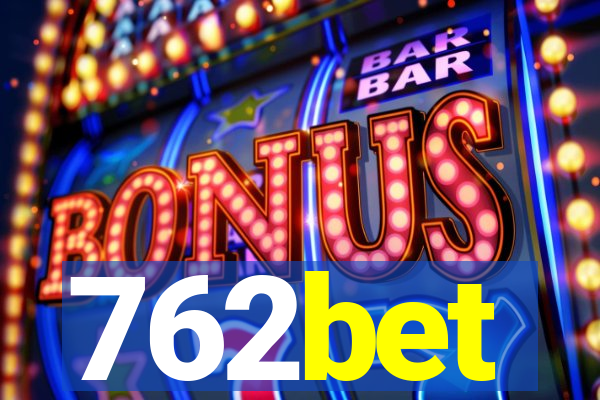 762bet