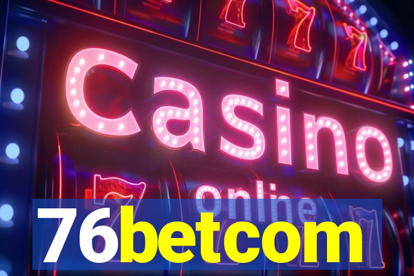 76betcom