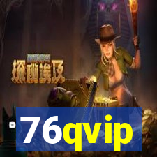 76qvip