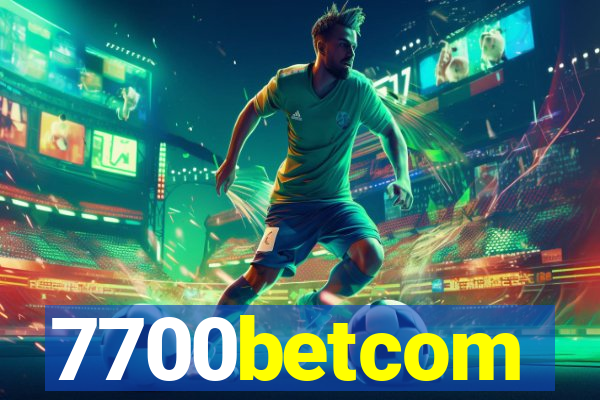 7700betcom