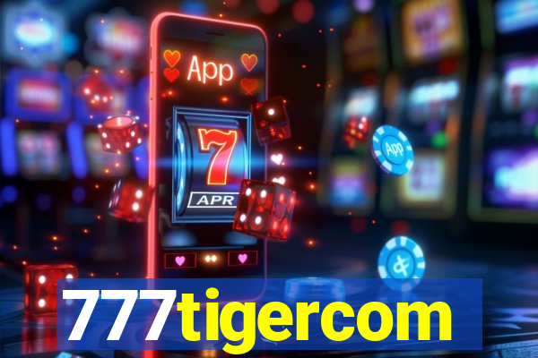 777tigercom