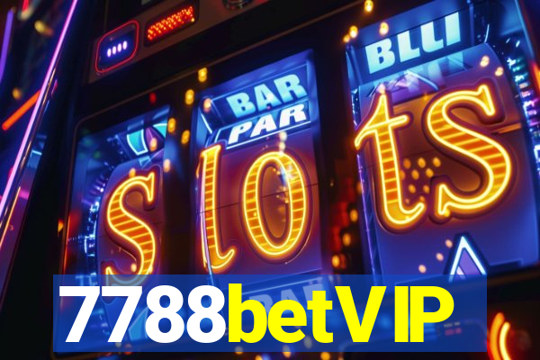 7788betVIP