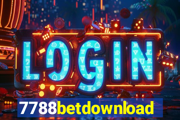 7788betdownload