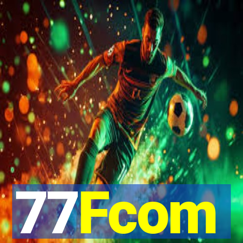 77Fcom