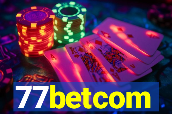 77betcom