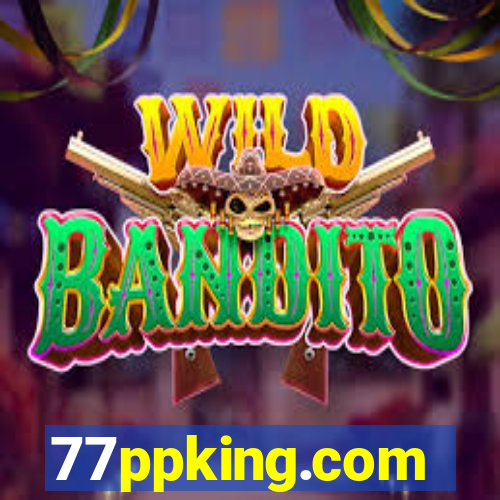77ppking.com