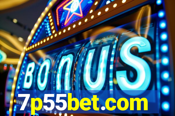 7p55bet.com
