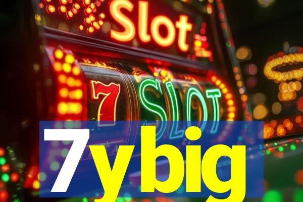 7ybig
