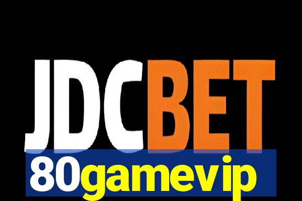 80gamevip