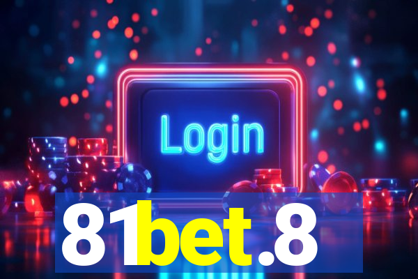 81bet.8