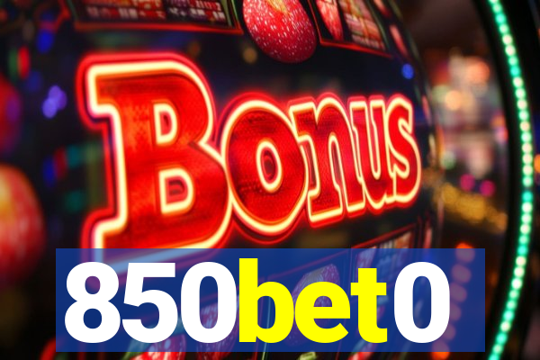 850bet0