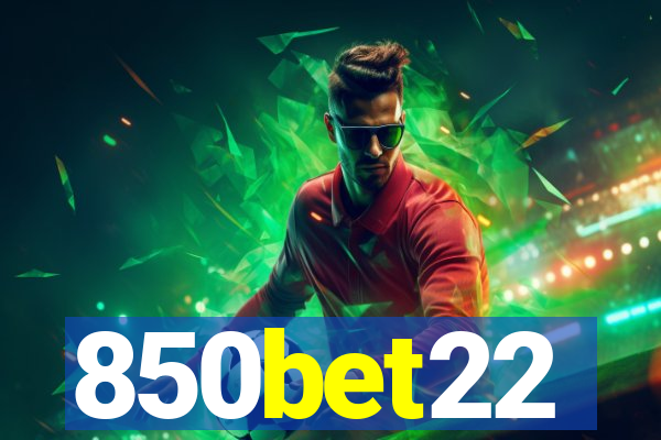 850bet22
