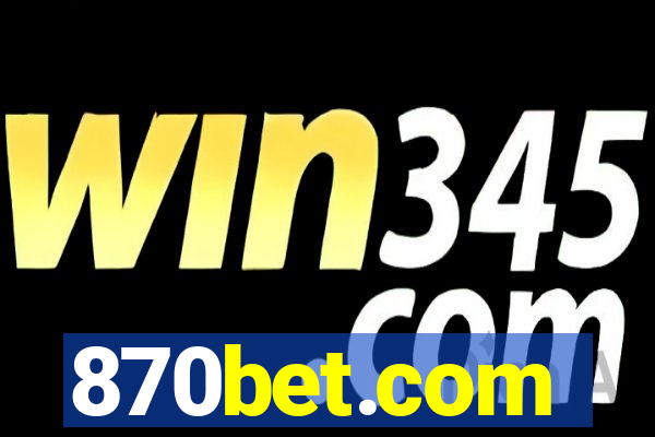 870bet.com