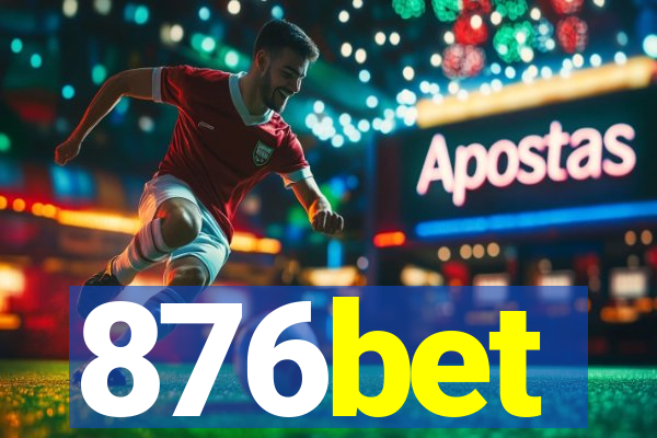 876bet