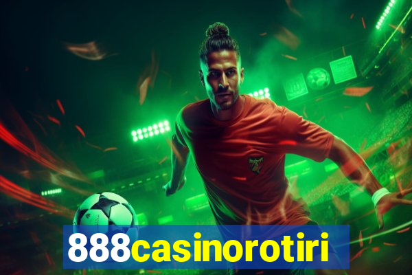 888casinorotiri