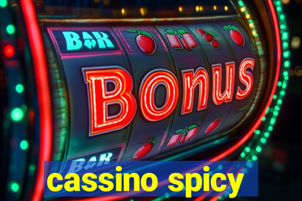 cassino spicy