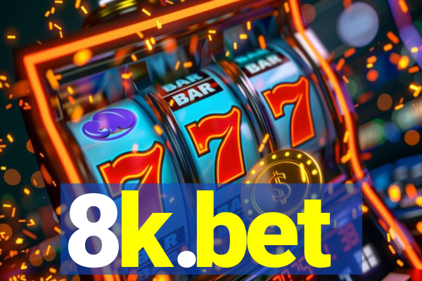8k.bet