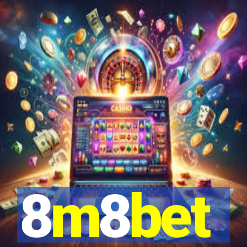 8m8bet