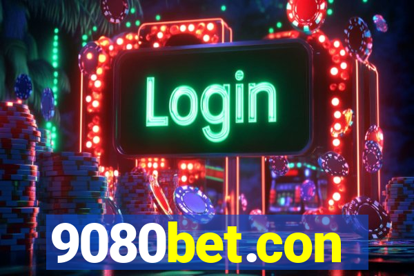 9080bet.con