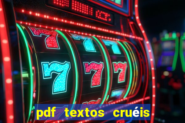 pdf textos cruéis demais para serem lidos rapidamente
