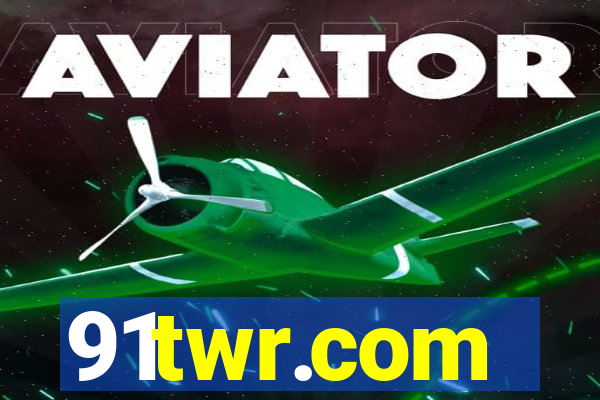 91twr.com