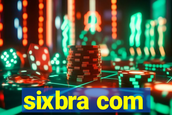 sixbra com