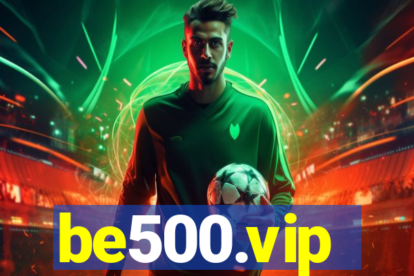 be500.vip