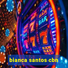 bianca santos cbn