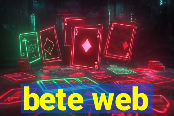 bete web