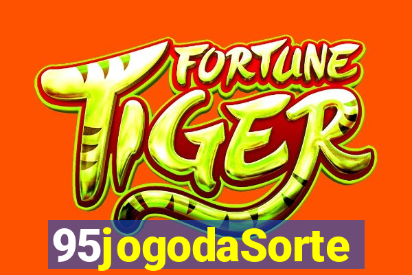 95jogodaSorte