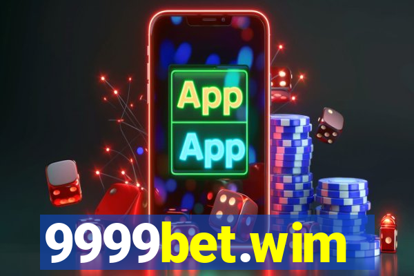 9999bet.wim