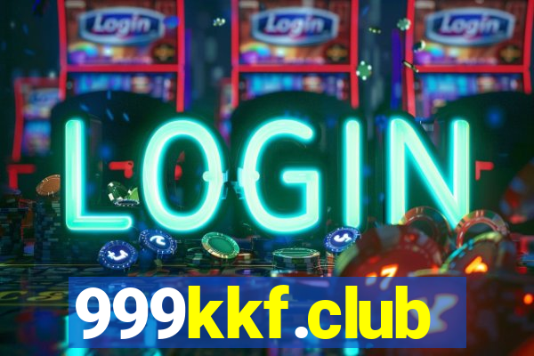 999kkf.club