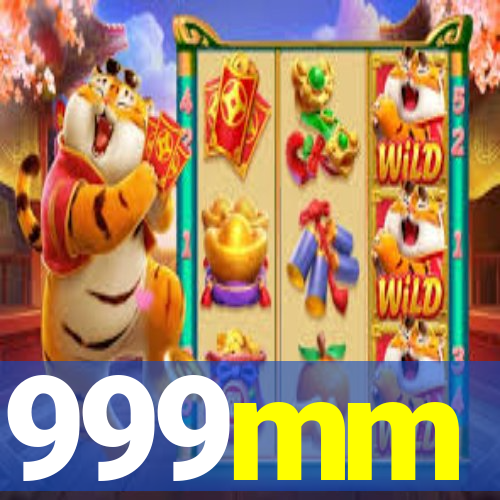 999mm