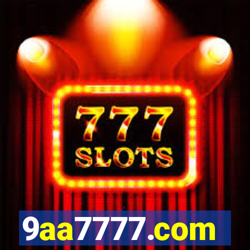 9aa7777.com