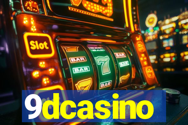 9dcasino