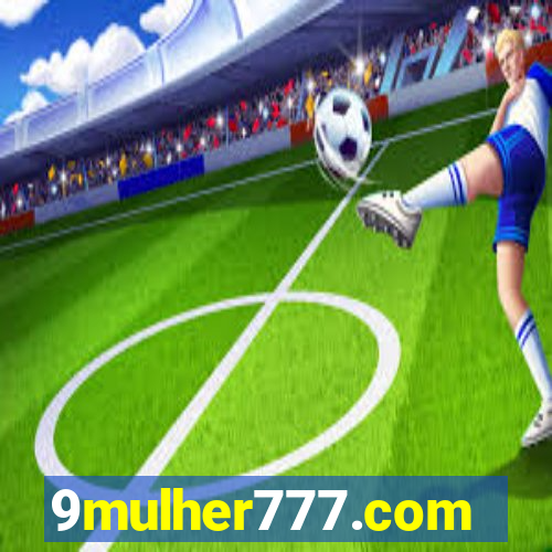 9mulher777.com
