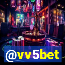 @vv5bet