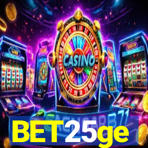BET25ge