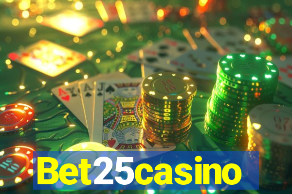 Bet25casino