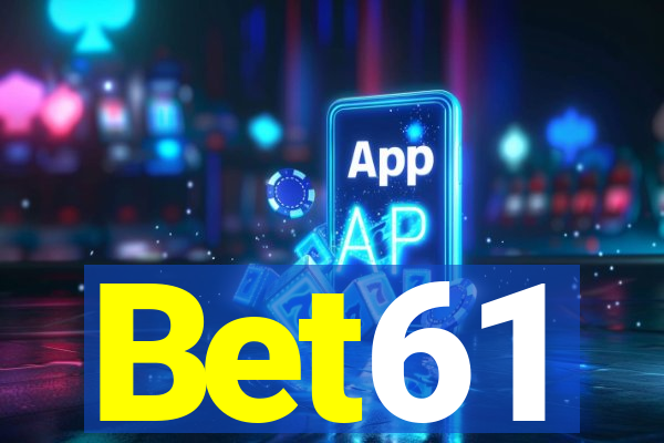Bet61