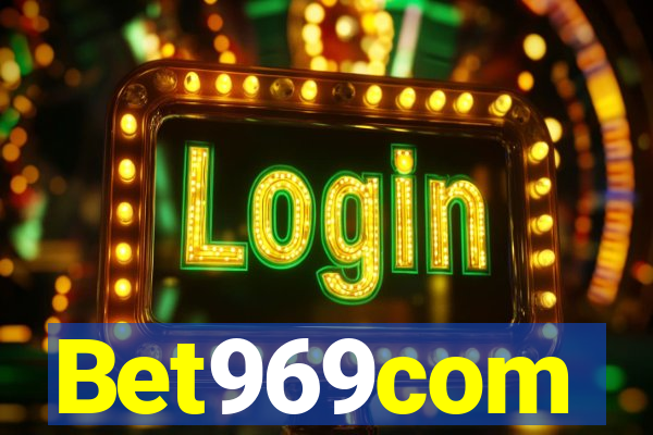 Bet969com