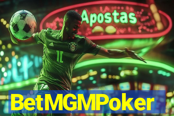 BetMGMPoker