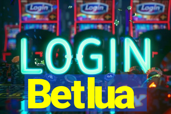 Betlua