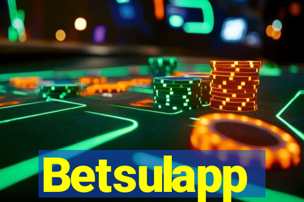 Betsulapp