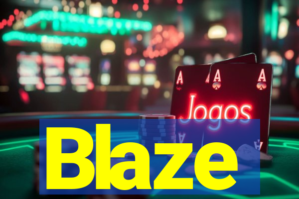 Blaze