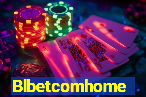 Blbetcomhome