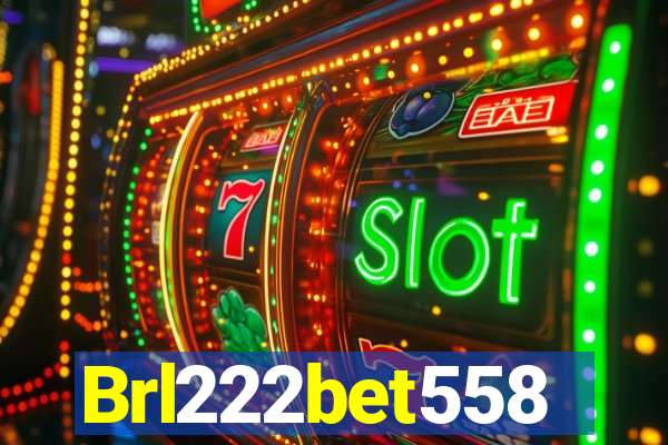 Brl222bet558
