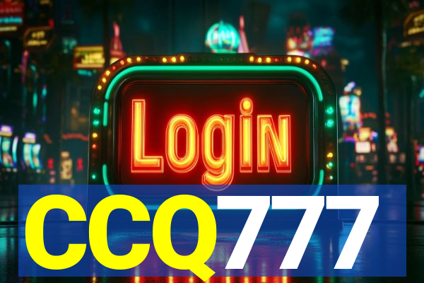 CCQ777