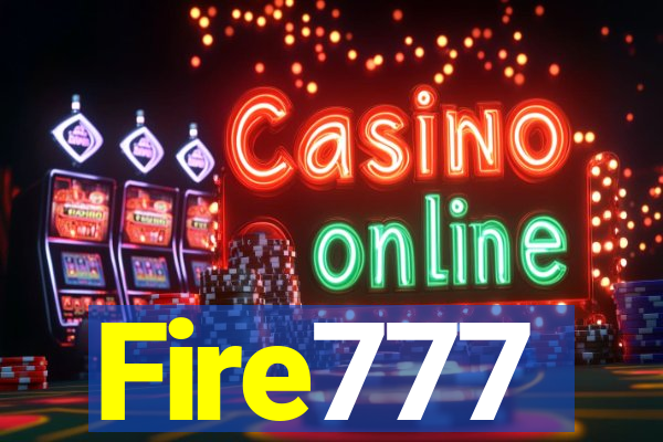 Fire777